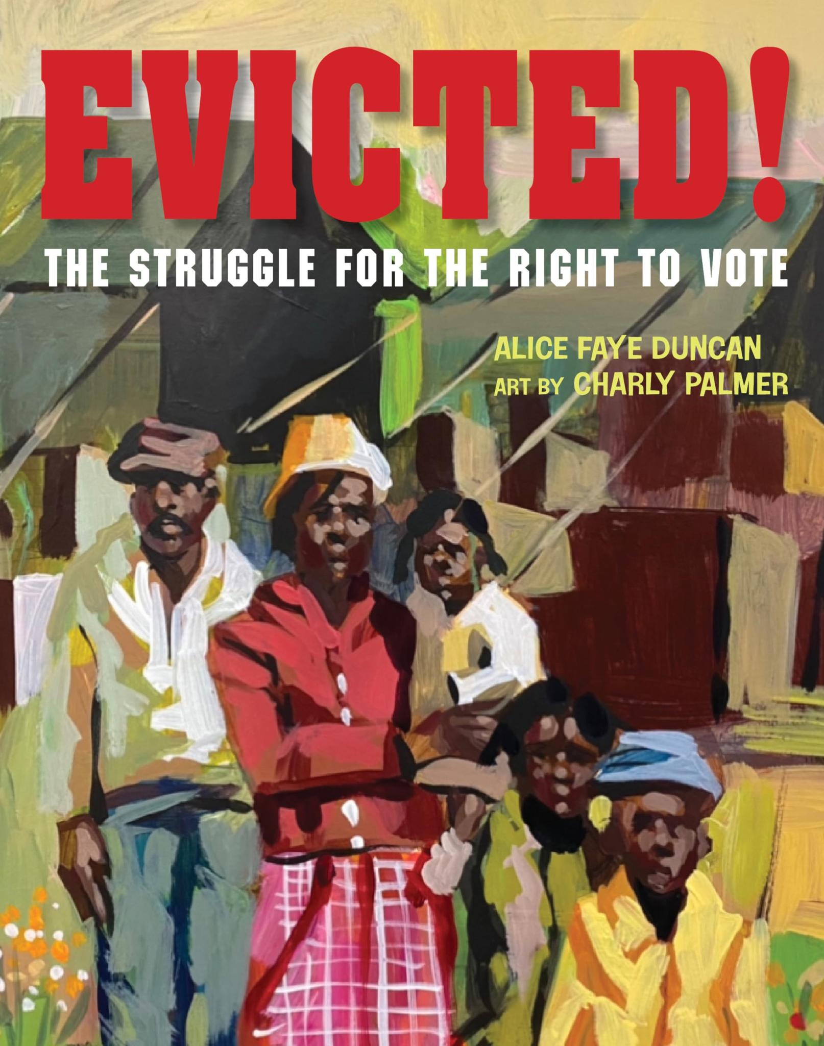 Evicted!: The Struggle for the Right to Vote (HC)