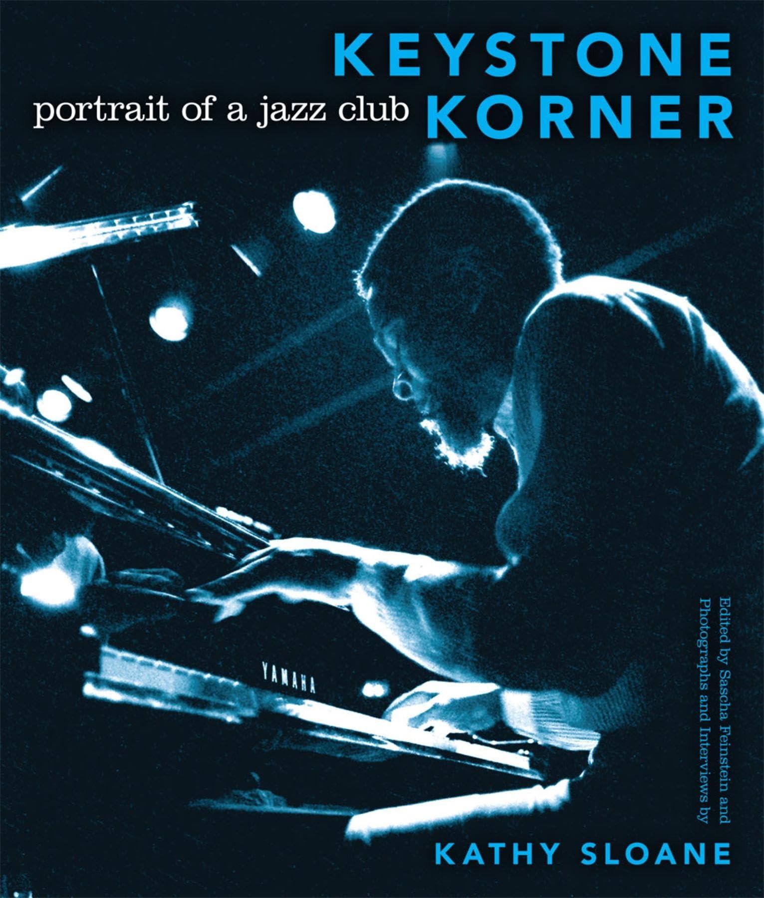 Keystone Korner: Portrait of a jazz club