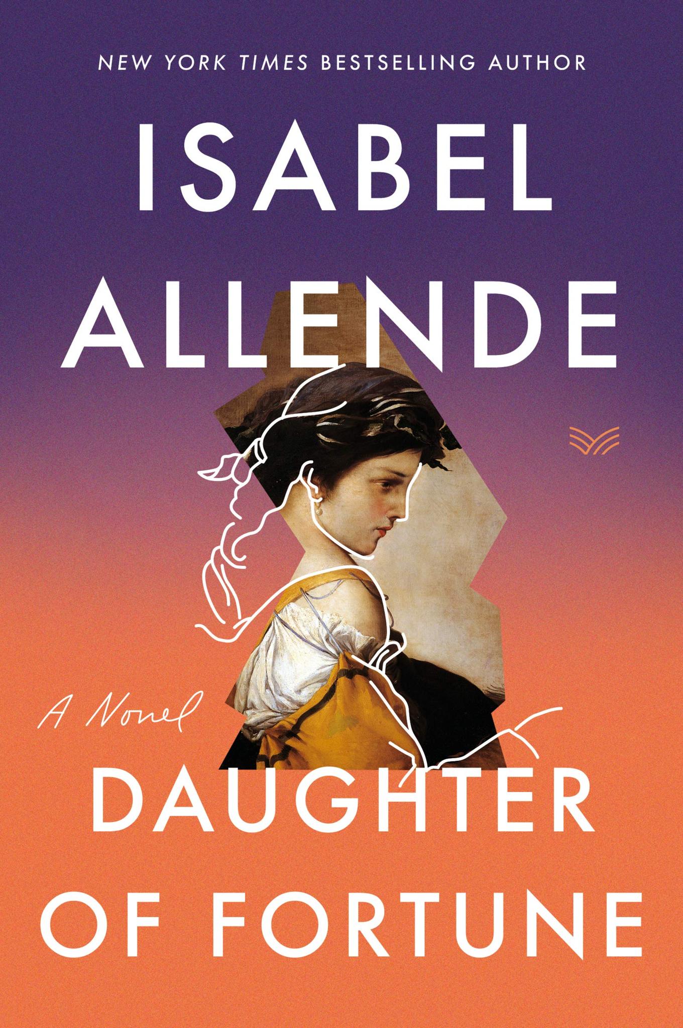 Daughter of Fortune: A Novel