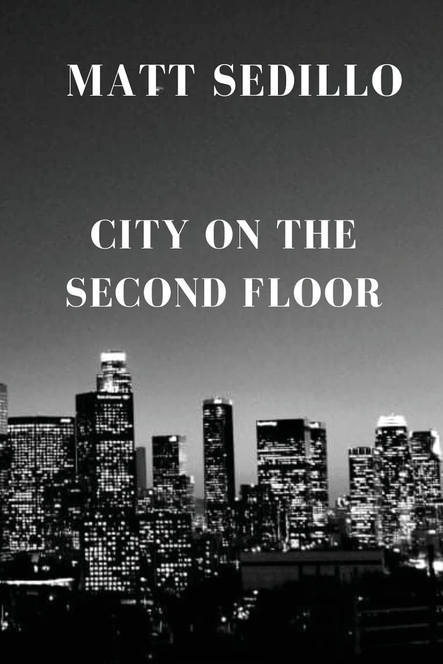 City on the Second Floor