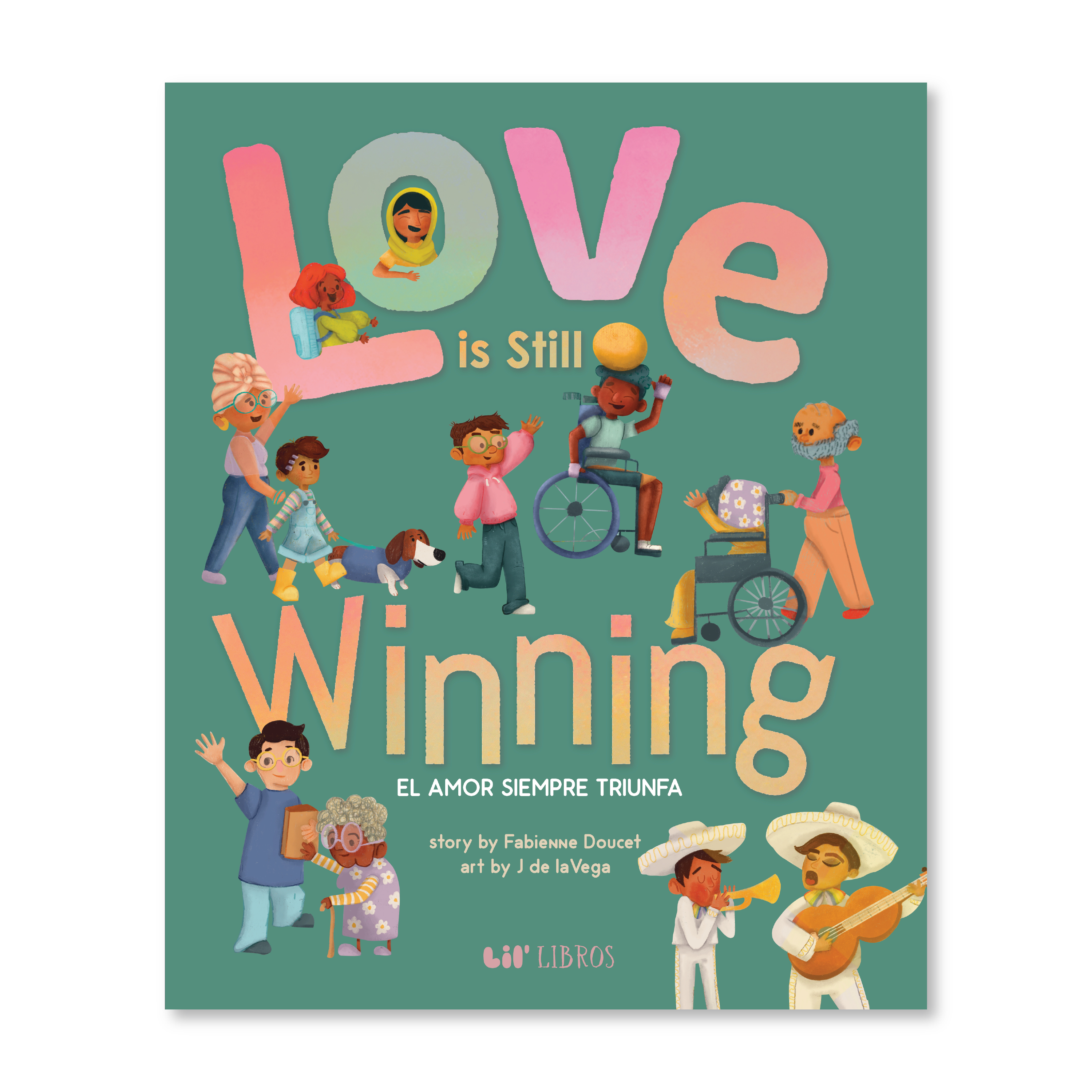 Love is Still Winning / El amor siempre triunfa