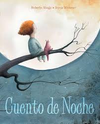 Cuento de Noche ( A Nightime story)