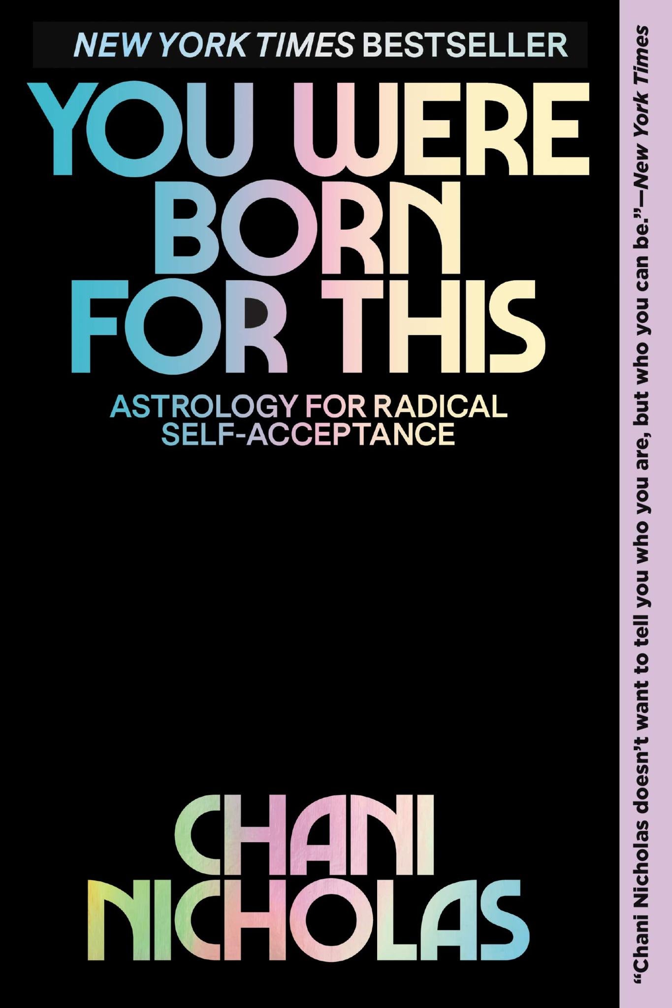 You Were Born for This: Astrology for Radical Self-Acceptance (PB)