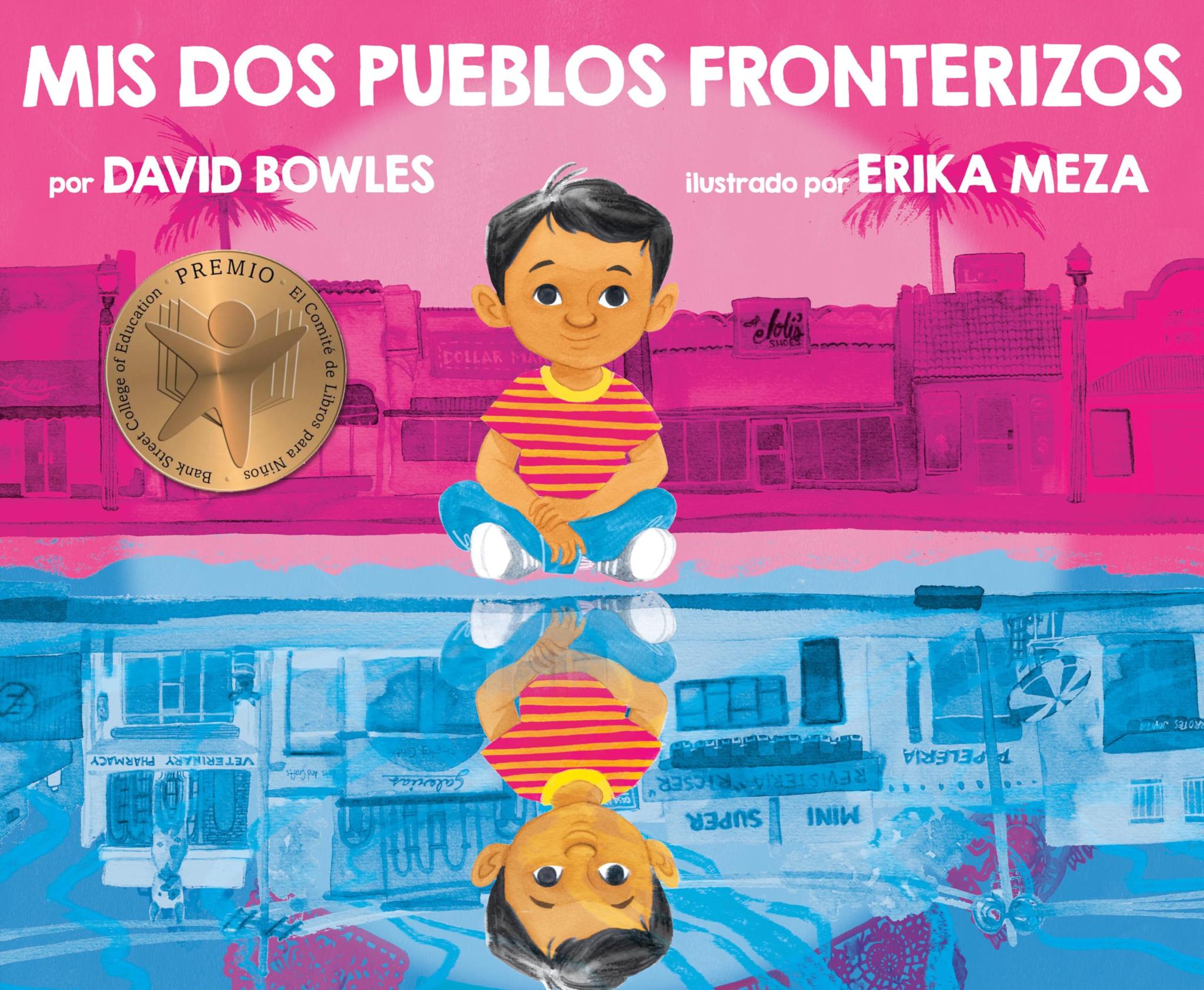 Mis dos pueblos fronterizos (Spanish Edition)