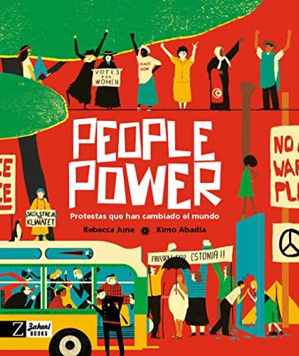 People Power: Protestas Que Han Cambiado el Mundo