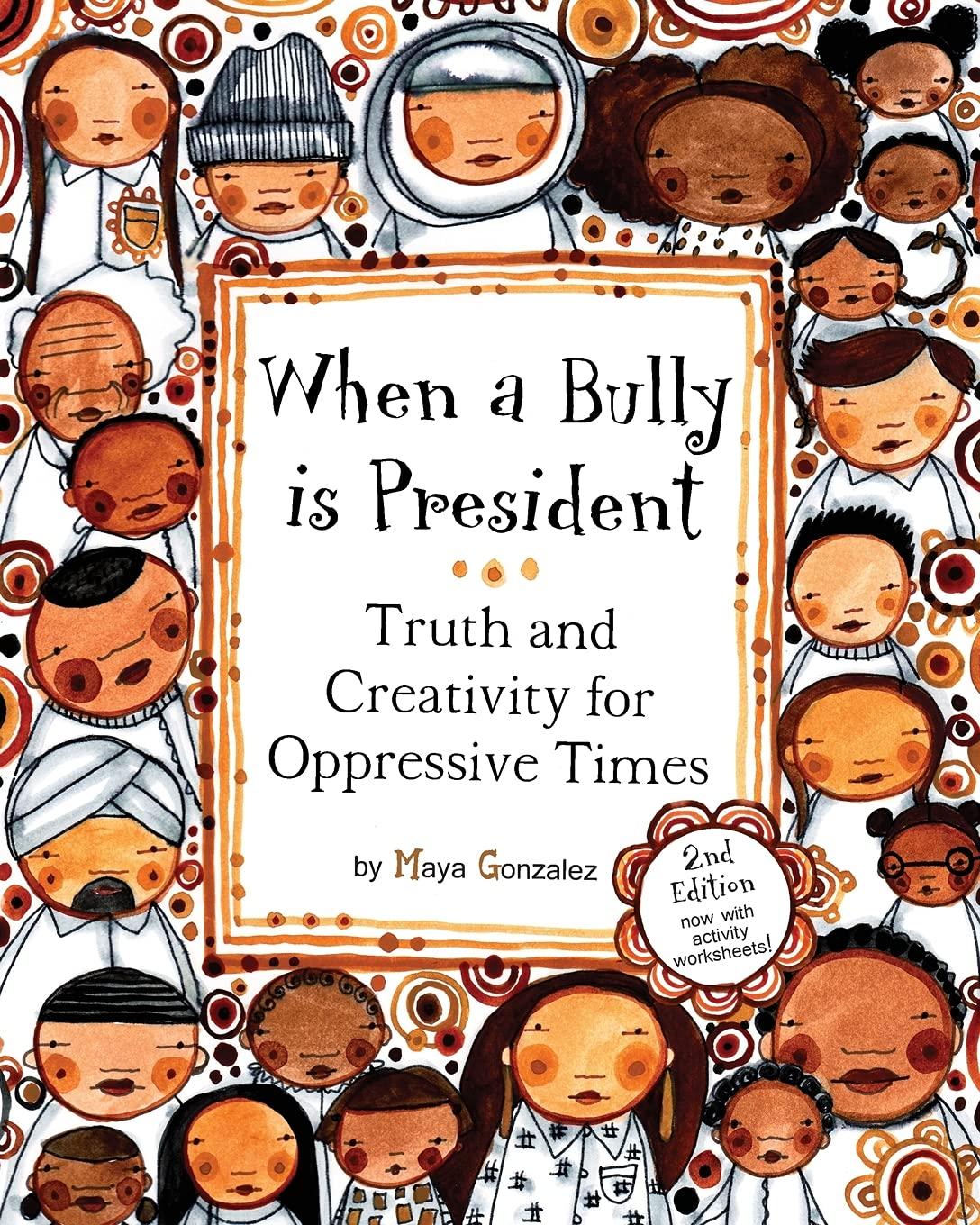 When A bully is President