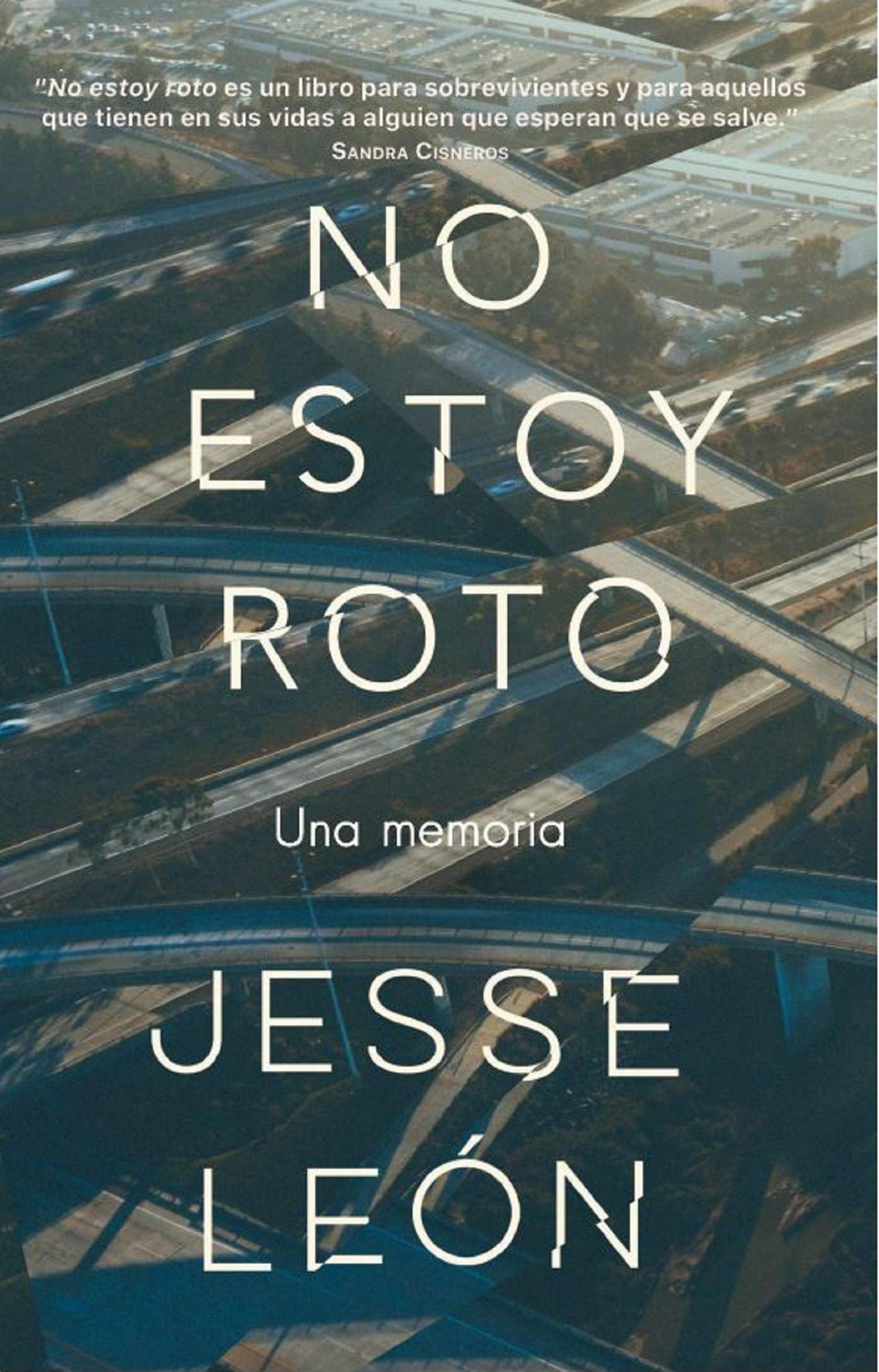 No estoy roto: Una memoria / I'm Not Broken: A Memoir (Spanish Edition) Paperback