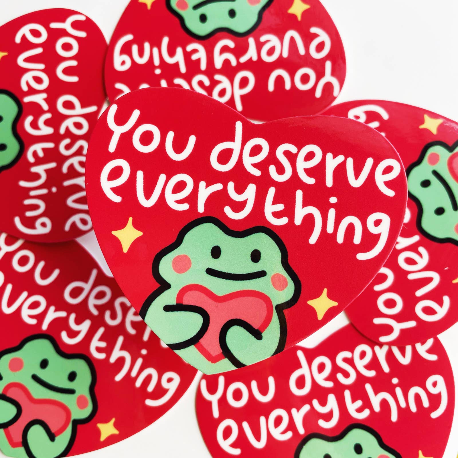 You Deserve Everything Frog | Vinyl Sticker