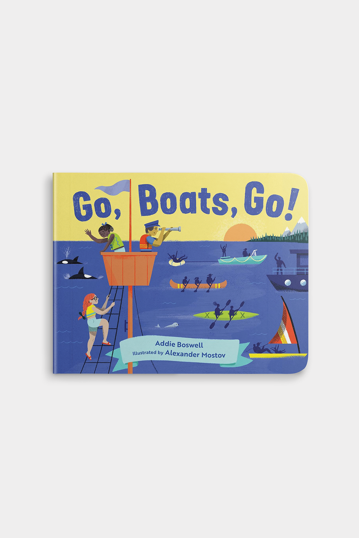 Go, Boats, Go! : A Transportation Board Book for Toddlers