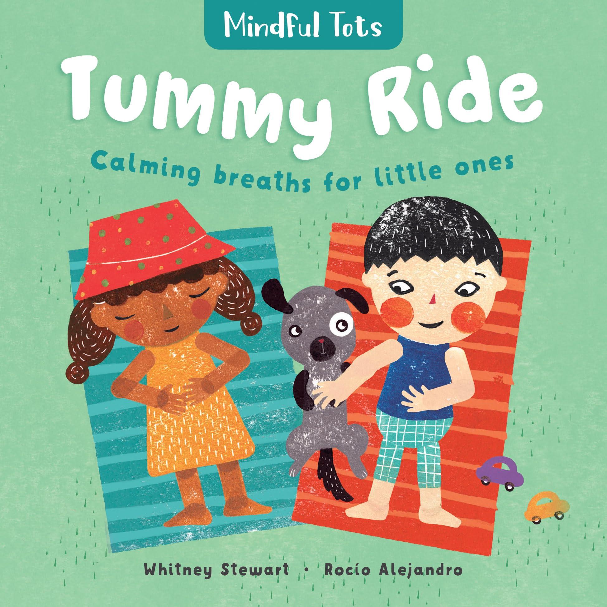 Mindful Tots: Tummy Ride (Boardbook)