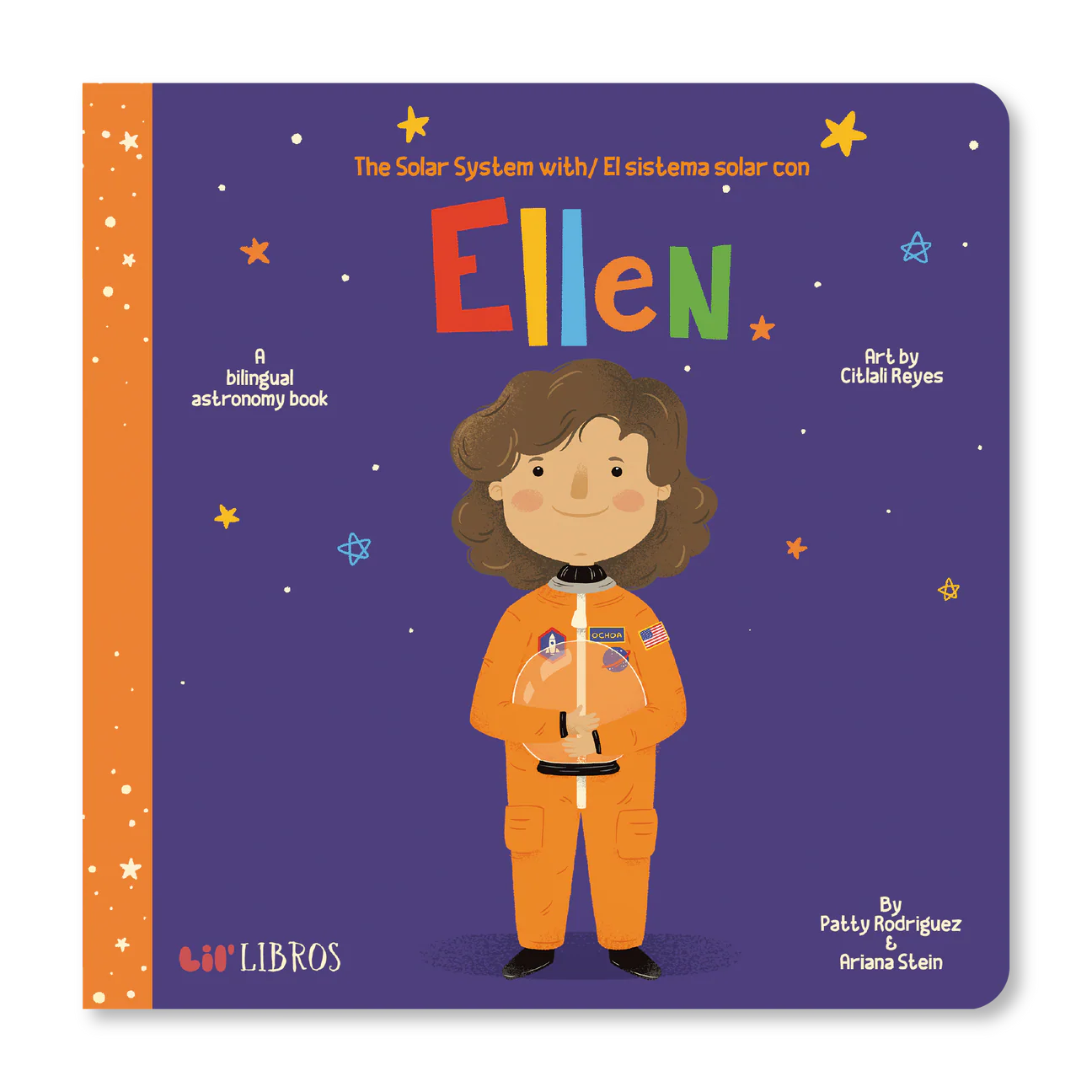 The Solar System with - El Sistema Solar con Ellen (English and Spanish Edition)