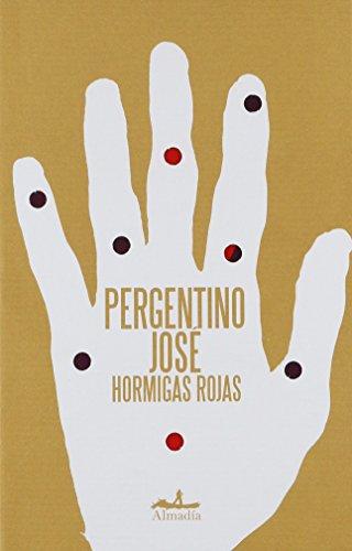 Hormigas rojas / Red Ants (Spanish Edition)