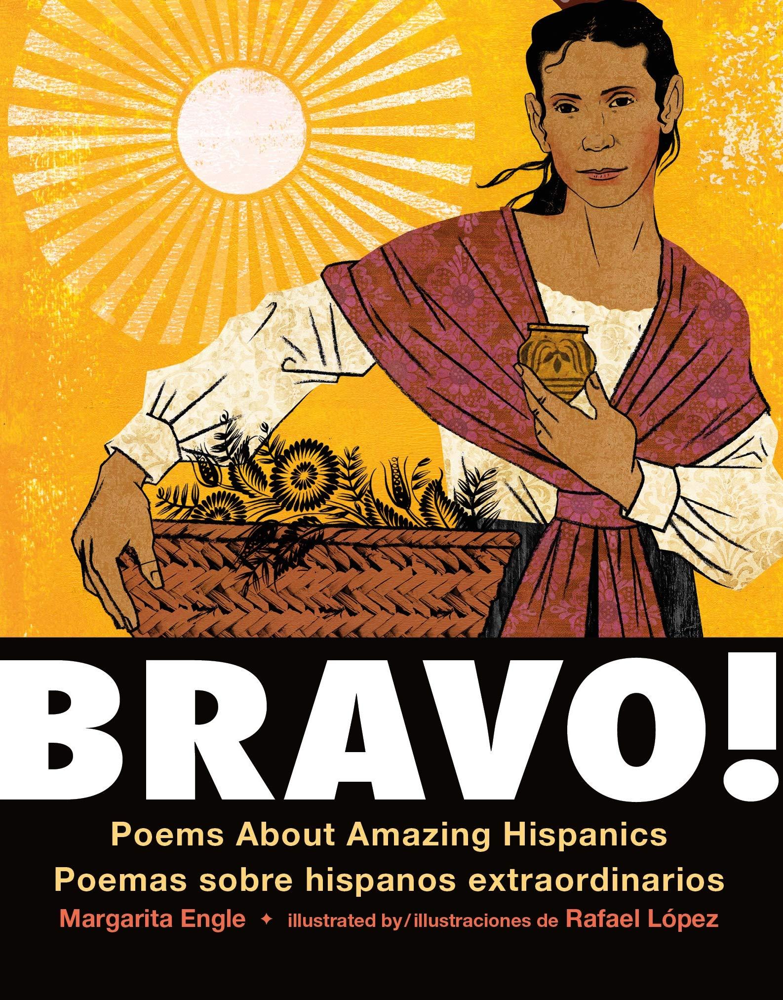 Bravo! (Bilingual board book - Spanish edition) - Poems About Amazing Hispanics / Poemas sobre Hispanos Extraordinarios