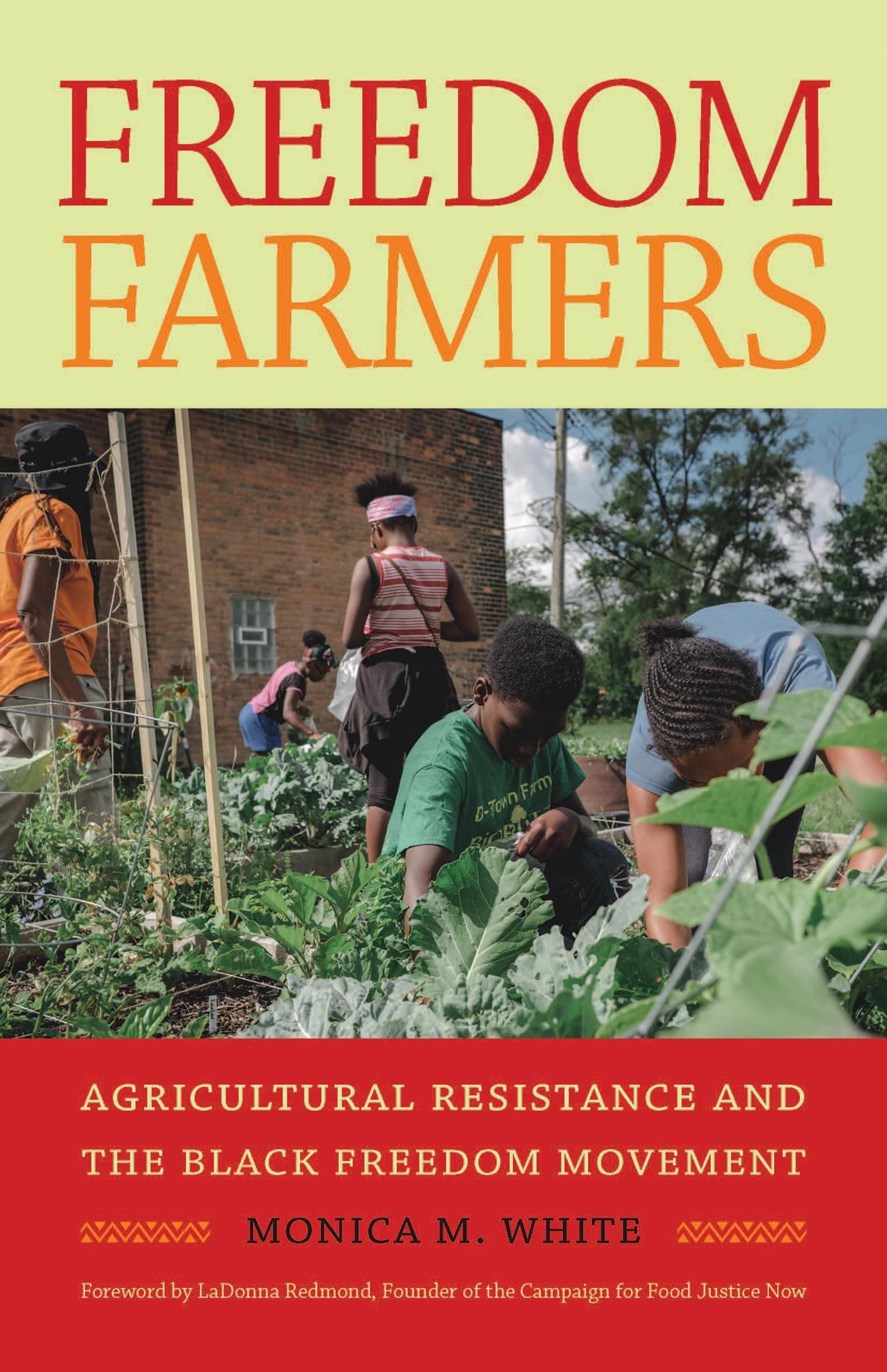 Freedom Farmers: Agricultural Resistance and the Black Freedom Movement (Paperback)