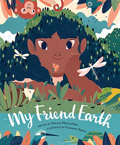 My Friend Earth: Hardcover