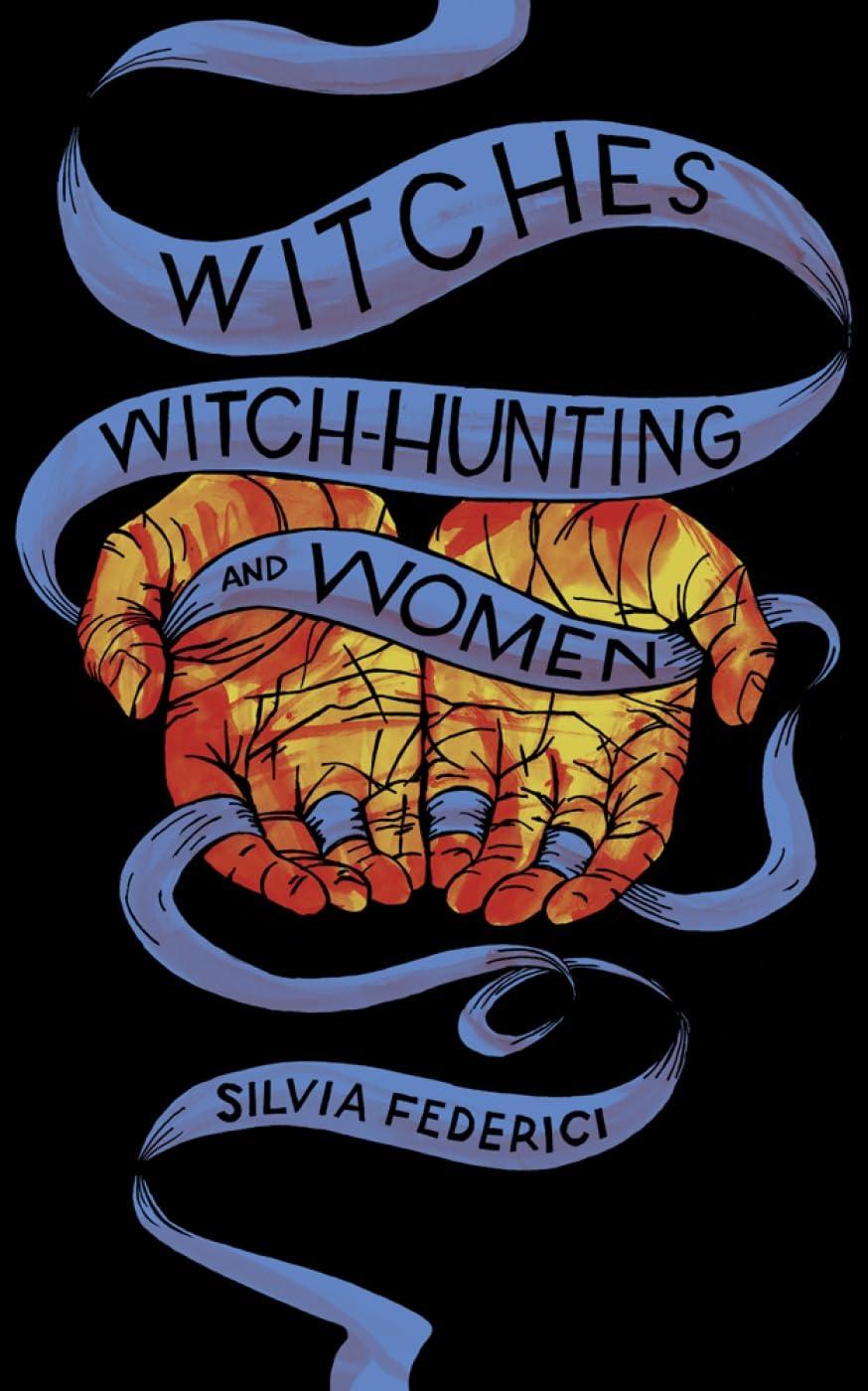 Witches, Witch-Hunting, and Women Paperback