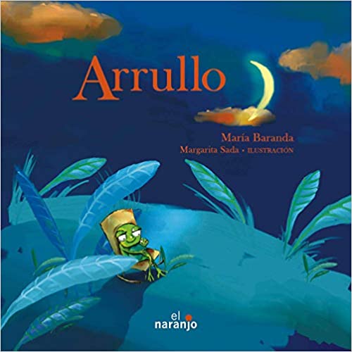 Arrullo/ Lullaby (Spanish Edition)