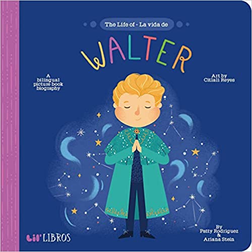 The Life of - La Vida de Walter