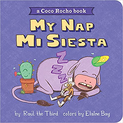 My Nap, Mi Siesta: A Coco Rocho Book (World of ¡Vamos!) Board book