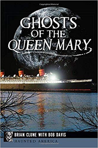 Ghosts of the Queen Mary