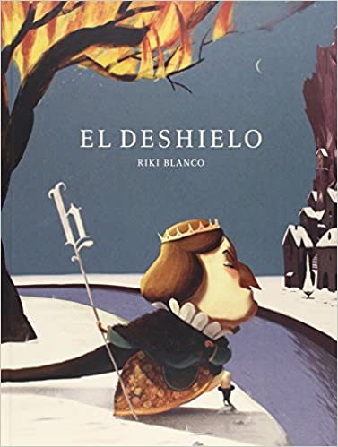 El deshielo (Spanish Edition)