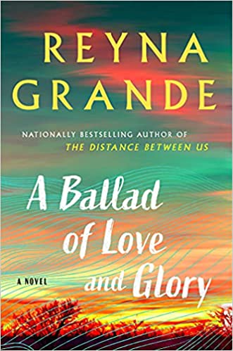 A Ballad of Love and Glory: A Novel Hardcover
