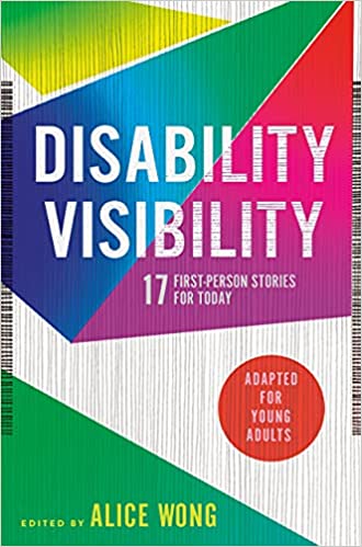 Disability Visibility (Adapted for Young Adults): 17 First-Person Stories for Today HC