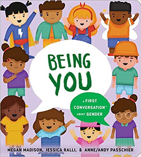 Being You: A First Conversation About Gender (First Conversations)