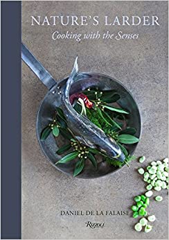 Nature's Larder: Cooking with the Senses