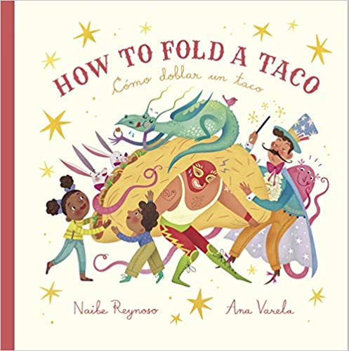 How to Fold a Taco (English and Spanish Edition)