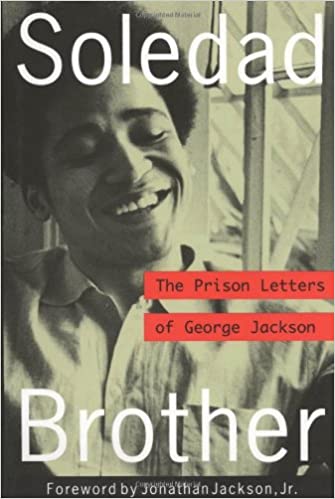 Soledad Brother: The Prison Letters of George Jackson PB