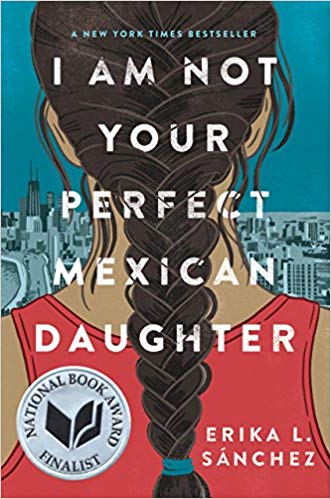I Am Not Your Perfect Mexican Daughter (Hardcover)