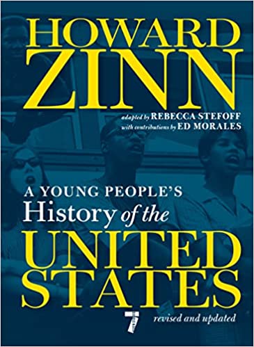 A Young People's History of the United States: Revised and Updated (For Young People)