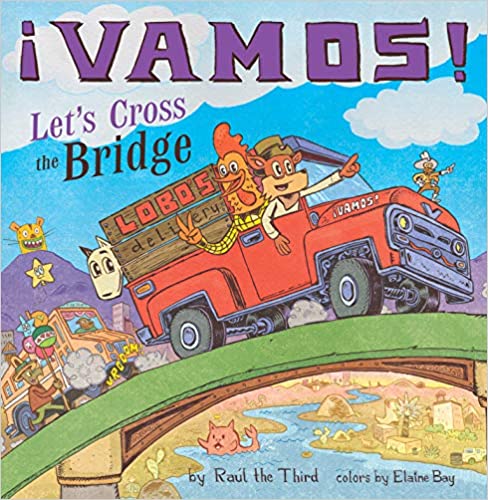 ¡Vamos! Let's Cross the Bridge (World of ¡Vamos!) Hardcover