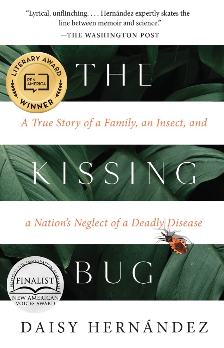 The Kissing Bug Paperback