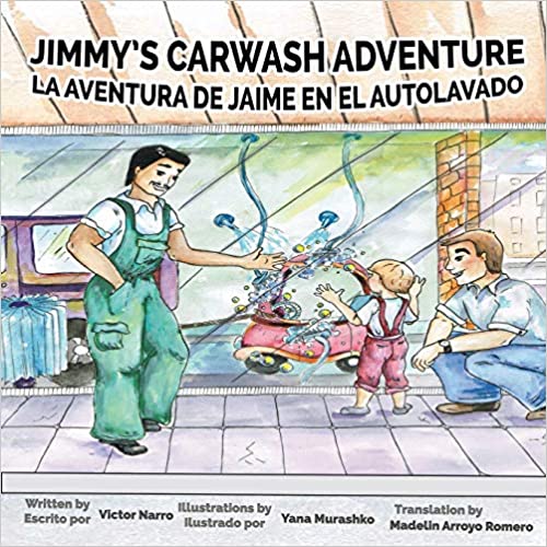 Jimmy's Carwash Adventure: La Aventura de Jaime En El Autolavado