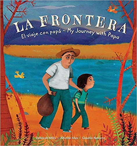 La Frontera: El viaje con Papá ~ My Journey with Papa