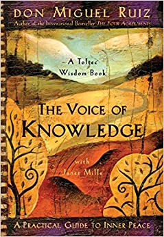 The Voice of Knowledge: A Practical Guide to Inner