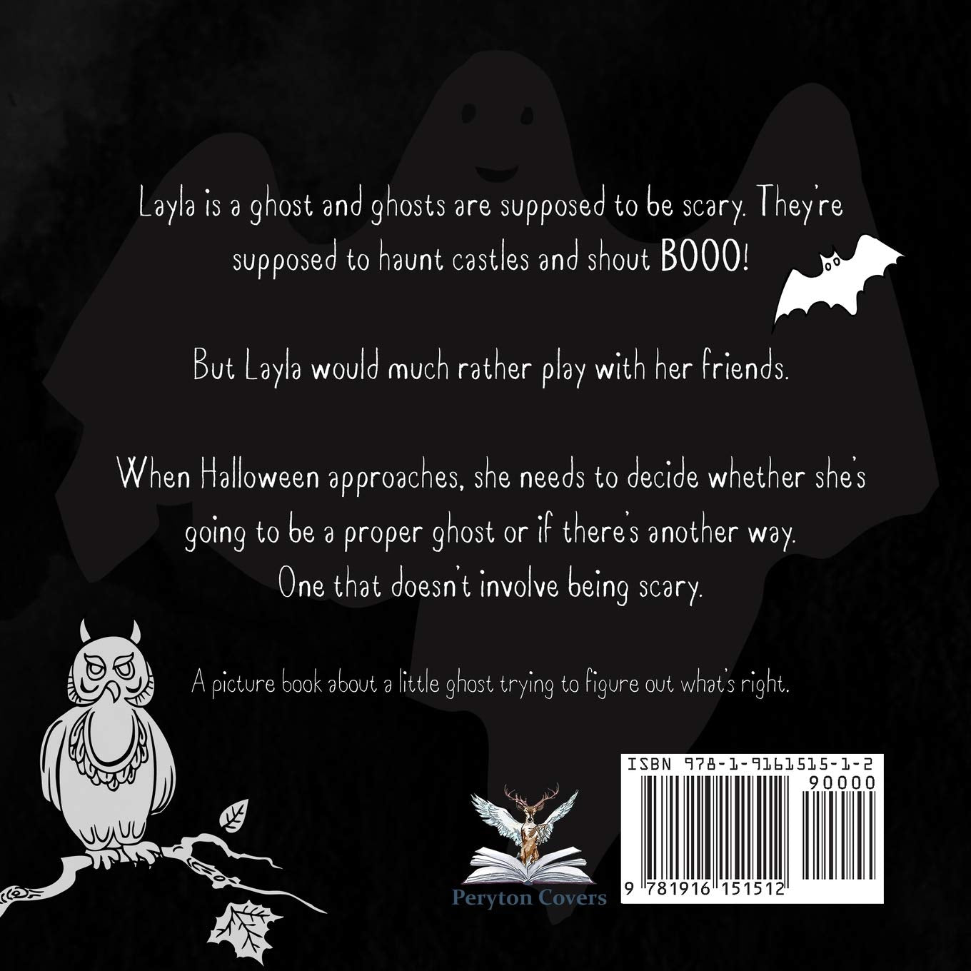 The Little Ghost Who Didn't Like to Be Scary: A Halloween Picture Book