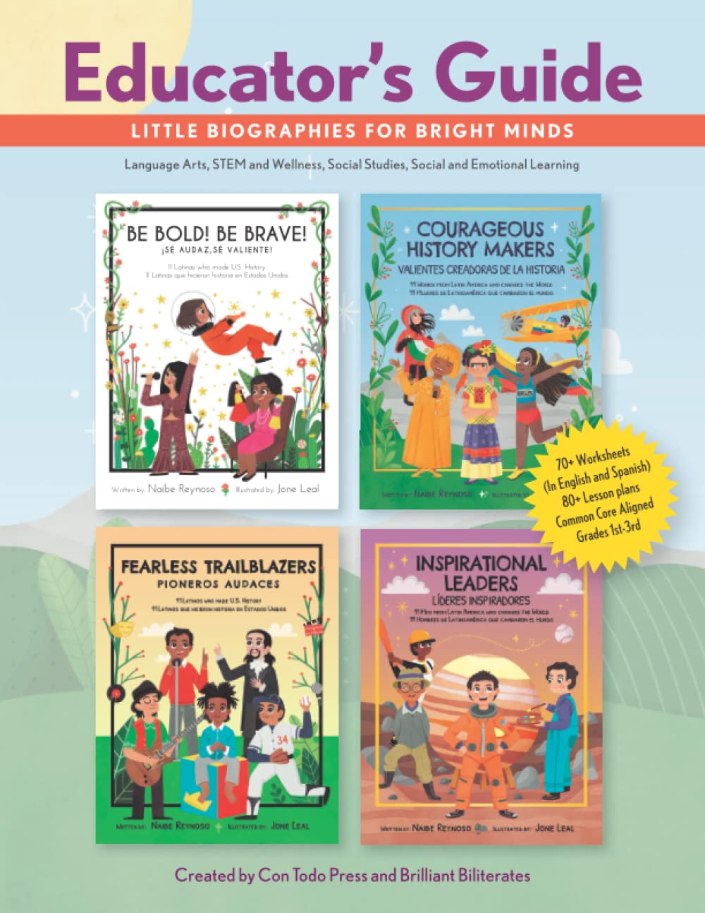 EDUCATOR's GUIDE: Little Biographies for Bright Minds: Language Arts, Stem and Wellness, Social Studies, Social and Emotional Learning