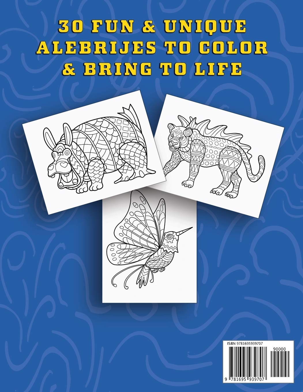 Alebrijes Coloring Book For Kids: Fun & Unique Mexican Folk Art Animal Creature Designs (Paperback)
