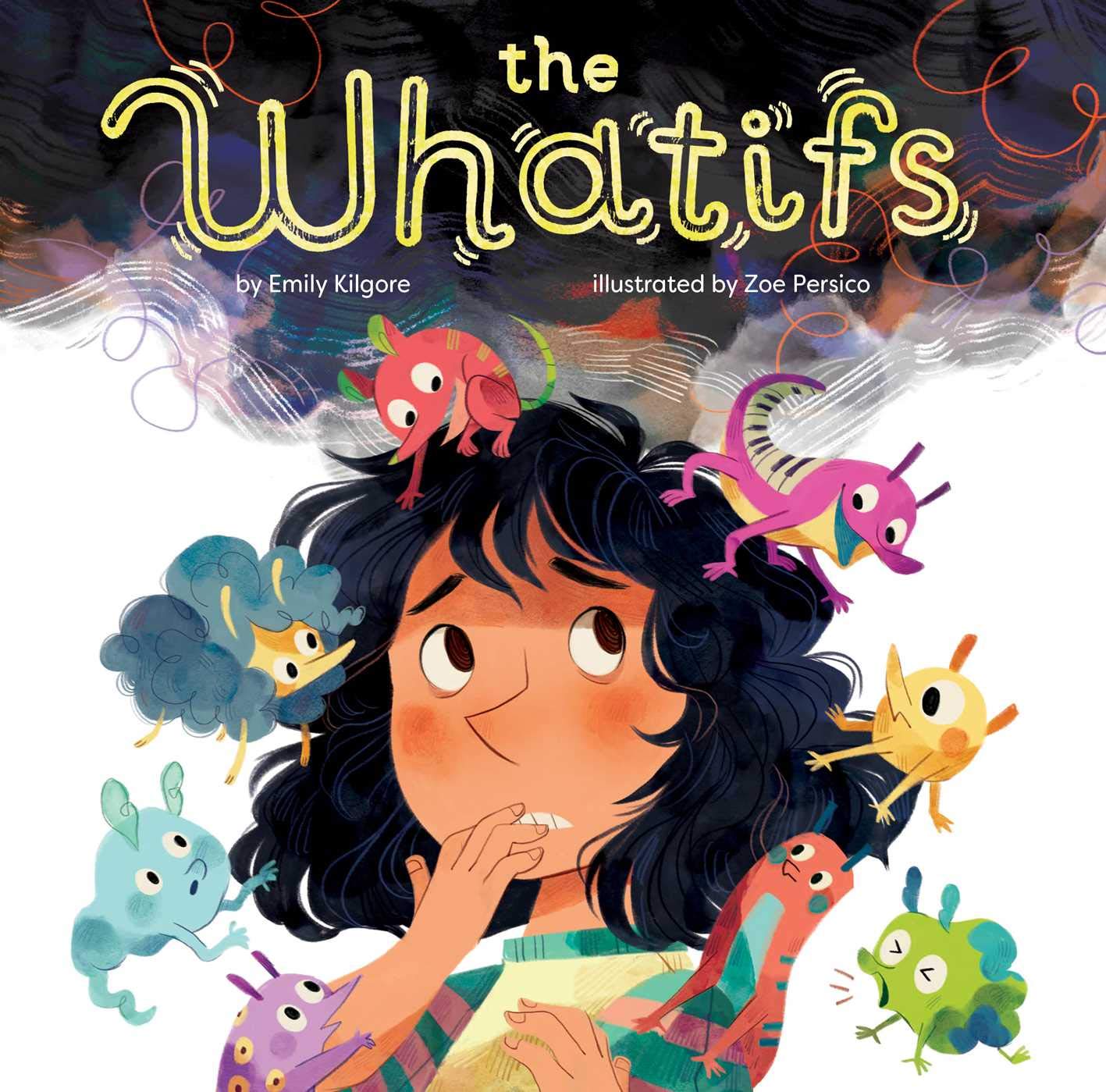 The Whatifs Hardcover – Picture Book