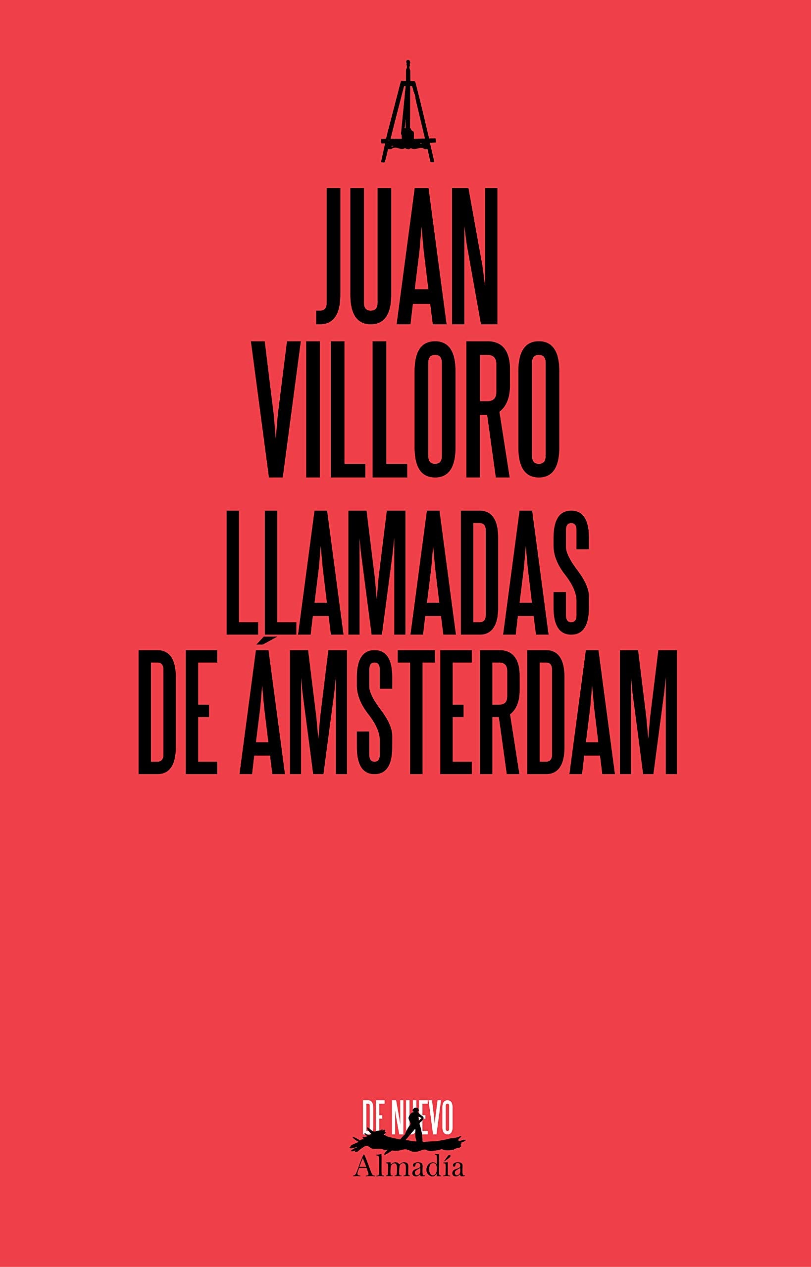 Llamadas de Amsterdam (Spanish Edition)