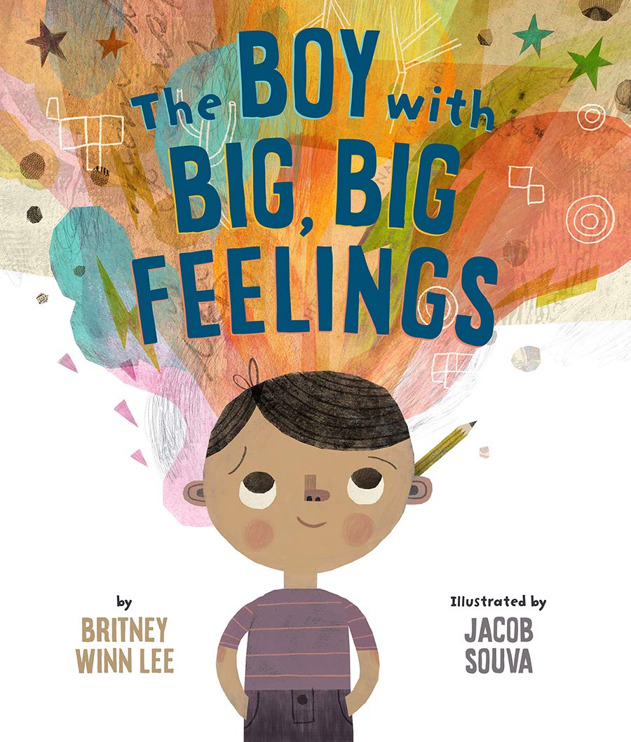 The Boy with Big, Big Feelings (The Big, Big)