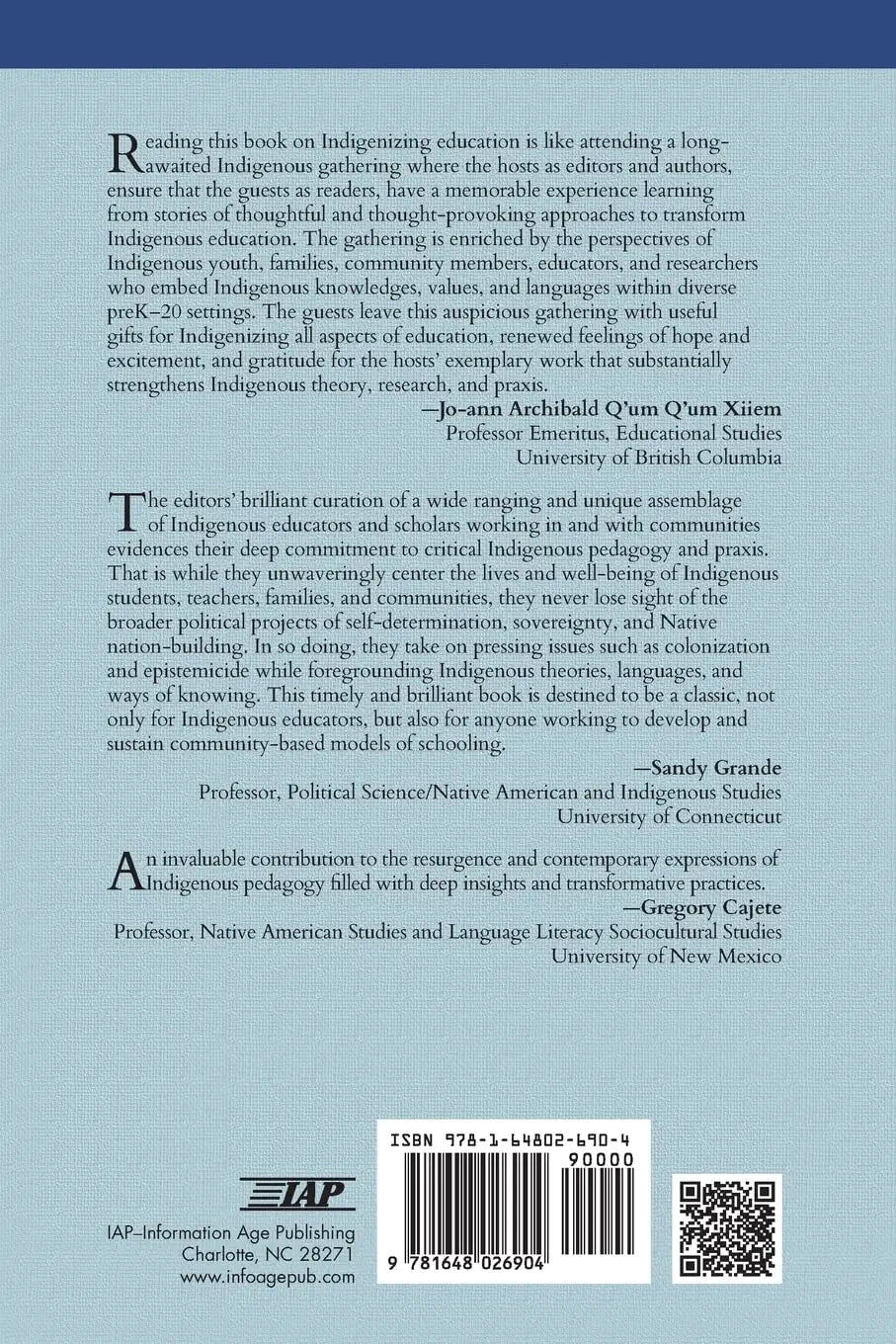 Indigenizing Education: Transformative Research, Theories, and Praxis (Research for Social Justice: Personal Passionate Participatory Inquiry)