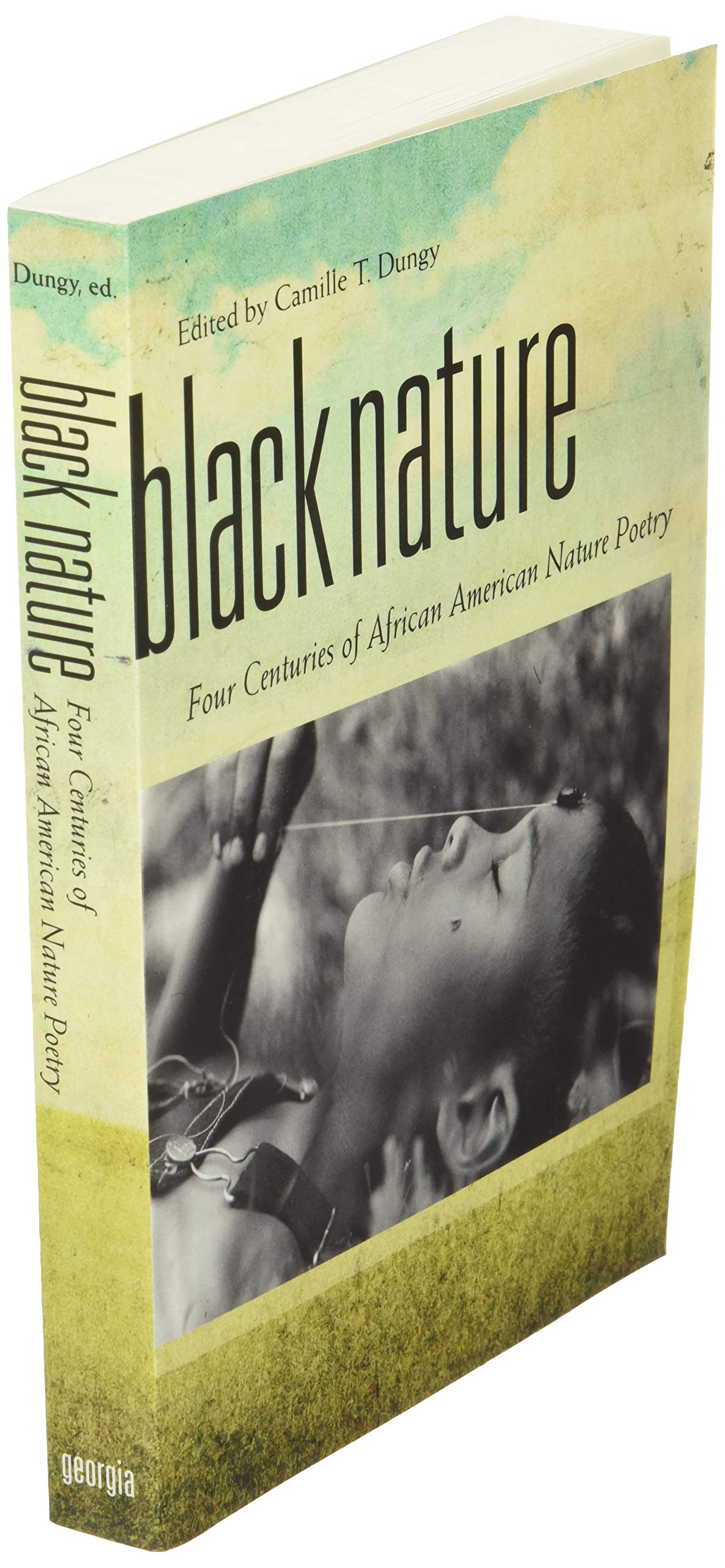 Black Nature: Four Centuries of African American Nature Poetry (Paperback)