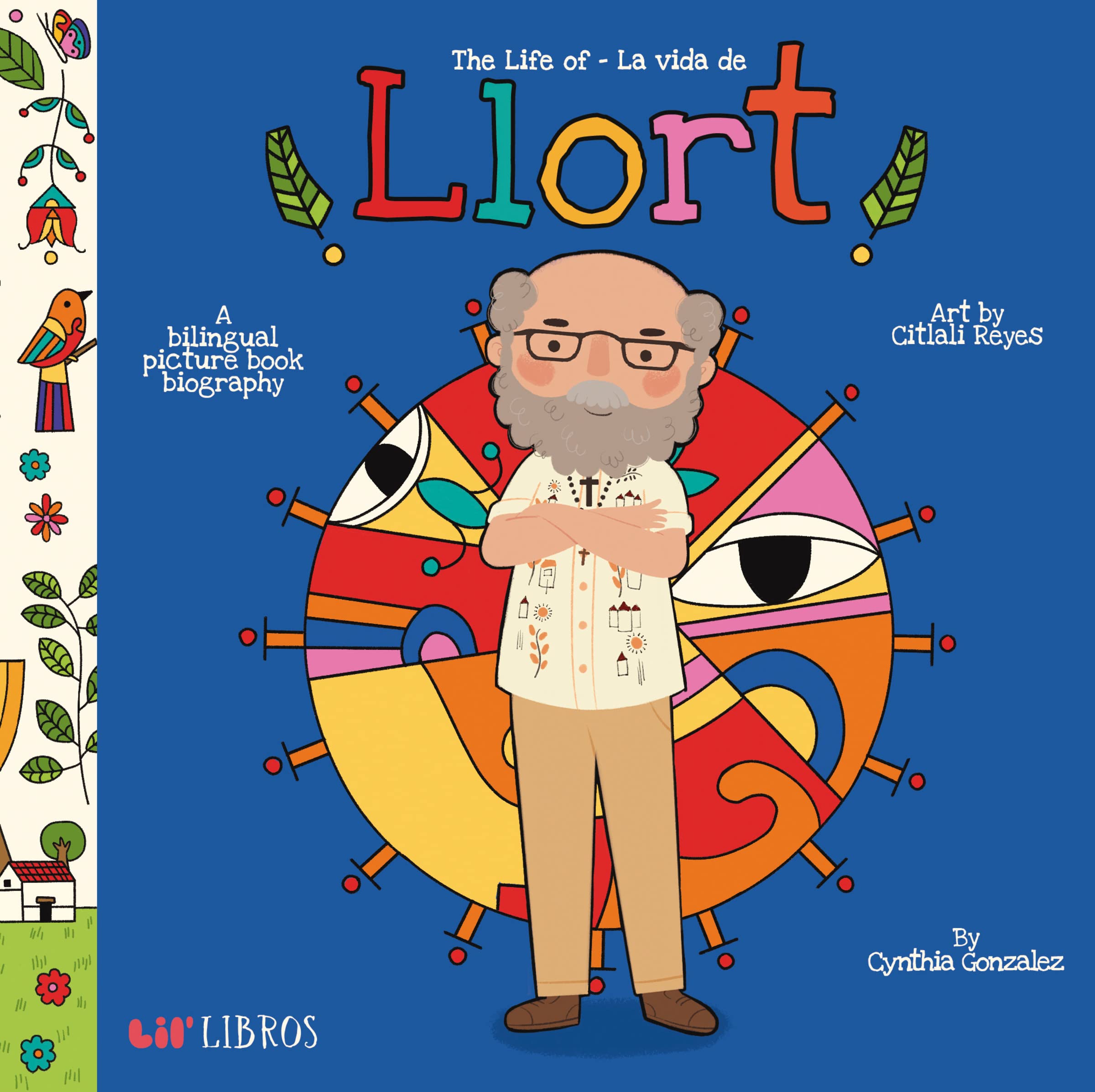 The Life of / La vida de Llort (Board book)