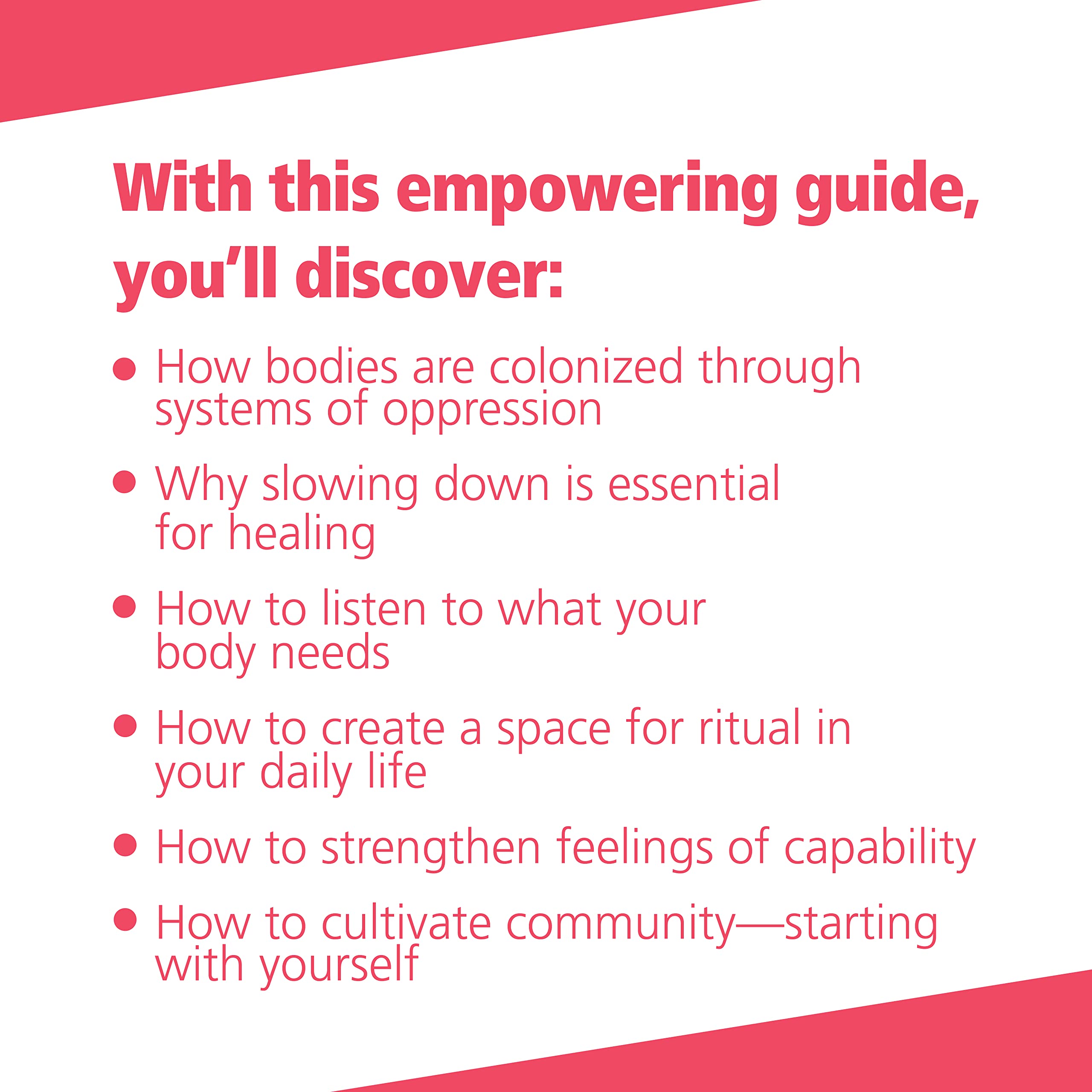 Decolonizing the Body: Healing, Body-Centered Practices for Women of Color to Reclaim Confidence, Dignity, and Self-Worth Paperback