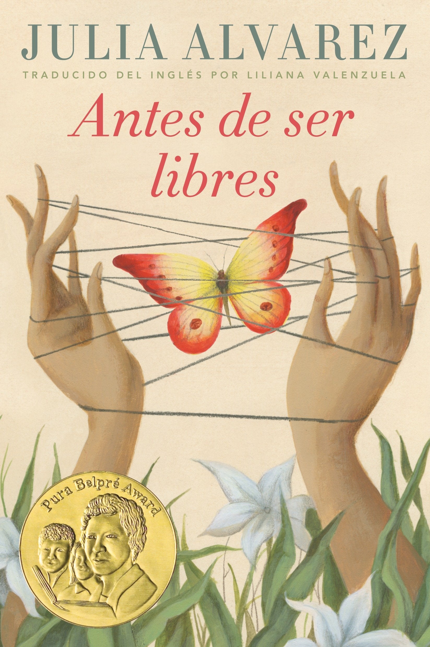 Antes de ser libres (Spanish Edition - Paperback)