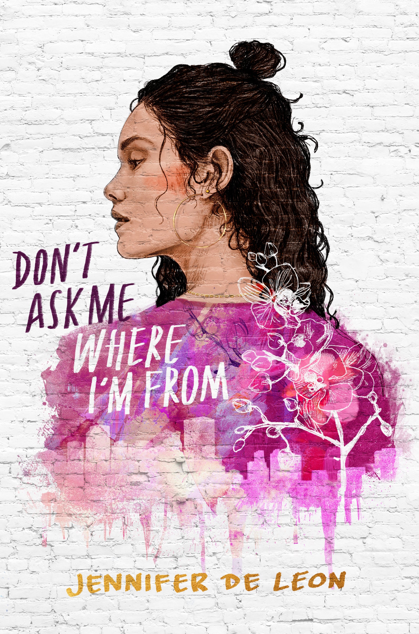 Don't Ask Me Where I'm From (Hardcover)